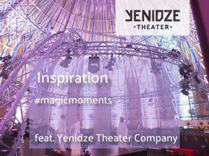 Inspiration I Yenidze Theater